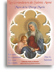 Les grandeurs de Sainte Anne, Mère de la Vierge Marie
