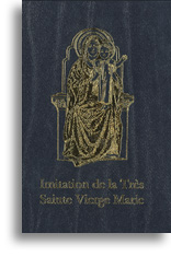 Imitation de la Très Sainte Vierge Marie Imitation de la Très Sainte Vierge Marie