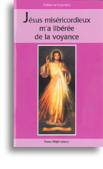 Jésus miséricordieux m'a libérée de la voyance