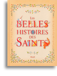 Les belles histoires des saints