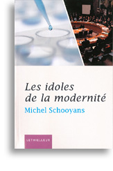 Les idoles de la modernité