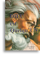 Dieu est Quelqu'un