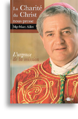 La Charité du Christ nous presse La Charité du Christ nous presse