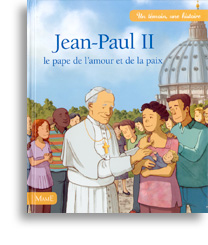 Jean-Paul II, le pape de l'amour et de la paix