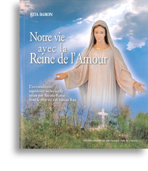 Notre vie avec la Reine de l'Amour