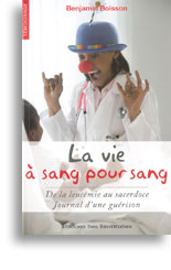 La vie à sang pour sang