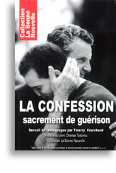 La confession, sacrement de guérison