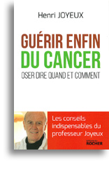 Guérir enfin du cancer