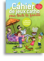 Cahier de jeux catho pour toute la famille