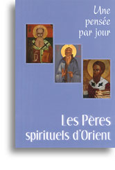 Les Pères spirituels d'Orient