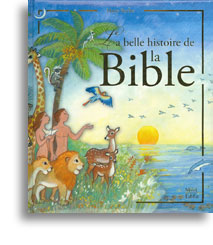 La belle histoire de la Bible