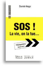 SOS ! La vie, on la tue...