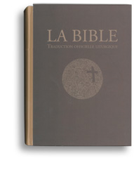 La Bible - Traduction officielle liturgique