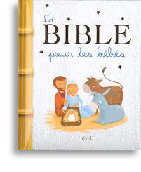 La Bible pour les bébés 