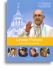 Le pape François raconté aux enfants