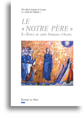 Le Notre Père à l'école de saint François d'Assise