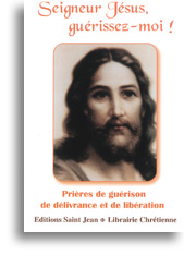 Seigneur Jésus, guérissez-moi !