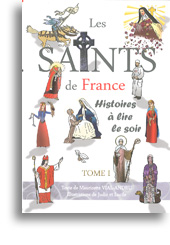 Les saints de France (tome 1)