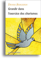 Grandir dans l'exercice des charismes