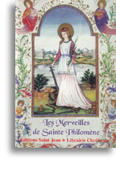 Les merveilles de Sainte Philomène