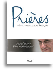 Prières réunies par le pape François