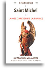 Saint Michel - L'ange gardien de la France