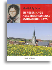 En pèlerinage avec Marguerite Bays