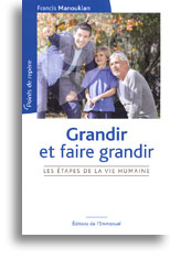 Grandir et faire grandir