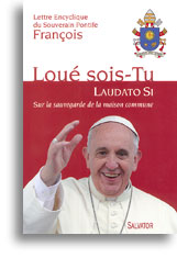 Loué sois-tu (Laudato Si)