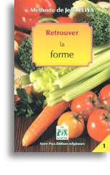 Retrouvez la forme – Tome 1