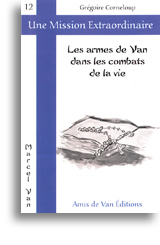 Les armes de Van dans les combats de la vie (vol. 12)