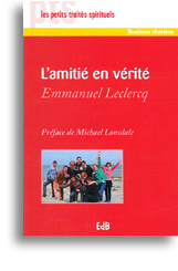 L'amitié en vérité