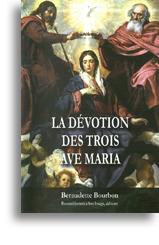 La dévotion des trois Ave Maria