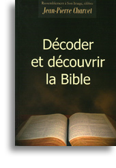 Décoder et découvrir la Bible 