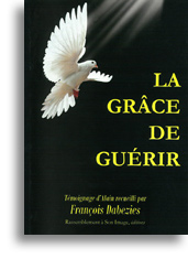 La grâce de guérir