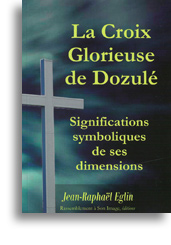 La Croix Glorieuse de Dozulé