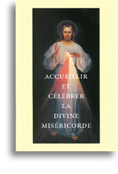 Accueillir et célébrer la divine Miséricorde
