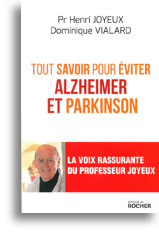 Tout savoir pour éviter Alzheimer et Parkinson