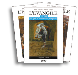 L'Evangile tel qu'il m'a été révélé, simplifié - Tomes 1 à 32