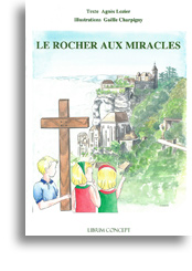 Le rocher aux miracles