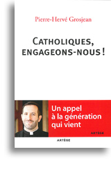 Catholiques, engageons-nous!