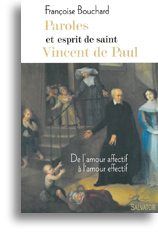 Paroles et esprit de saint Vincent de Paul