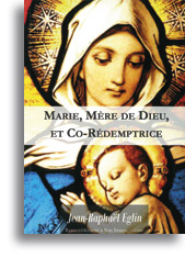 Marie, Mère de Dieu, et Co-Rédemptrice