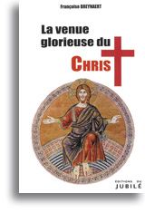 La Venue glorieuse du Christ