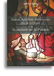 Soeur Apolline Andriveau, fille de la charité<br>et le Scapulaire de la Passion