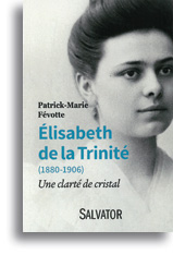 Elisabeth de la Trinité (1880-1906)