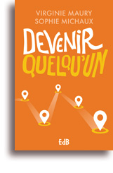 Devenir quelqu'un