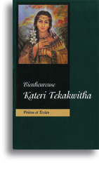 Bienheureuse Kateri Tekakwitha