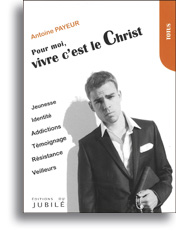 Pour moi, vivre c'est le Christ