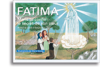 Fatima - Marie te confie le secret de son cœur